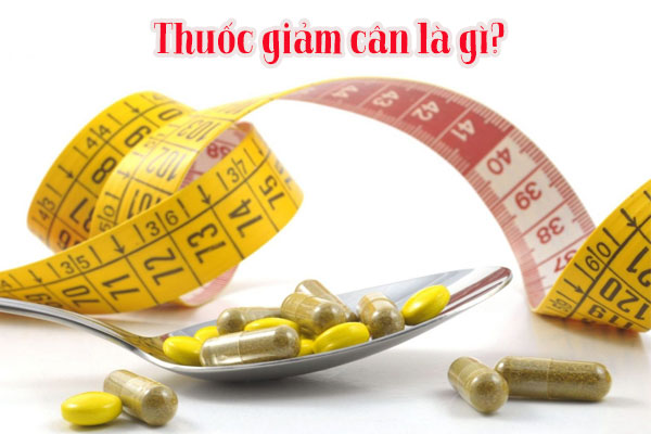 Thuốc giảm cân hiểu đơn giản là sản phẩm có thể giúp người thừa cân, béo phì giảm được cân nặng