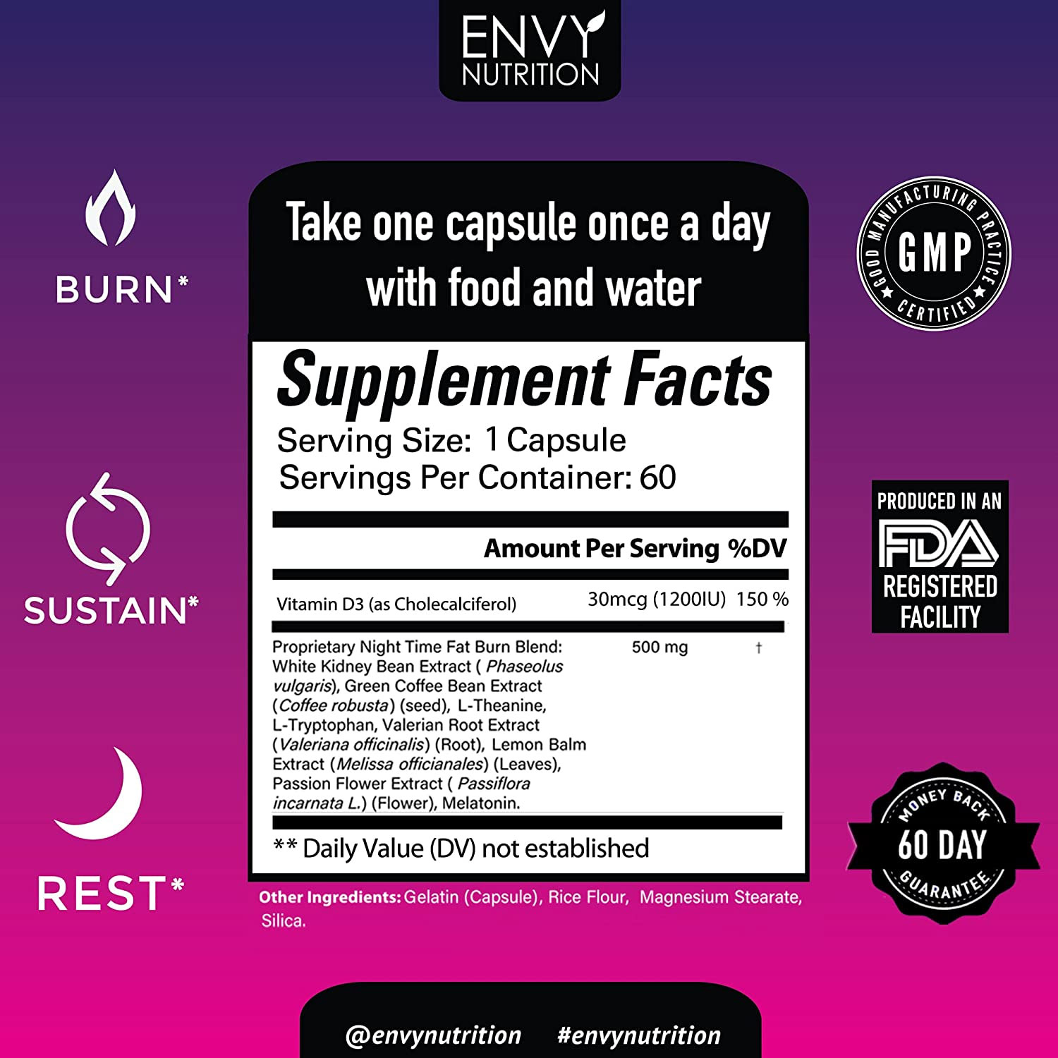 Thuốc giảm cân Night Time Fat Burner có chứa các Vitamin thiết yếu giúp cải thiện sức khỏe của cơ thể nói chung và cải thiện tâm trạng nói riêng.