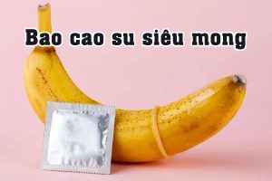 Bao cao su siêu mỏng đang rất được ưa chuộng tại thị trường Việt Nam