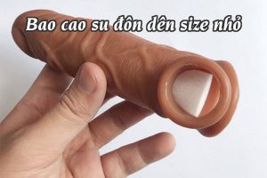 Bao cao su đôn dên loại nhỏ được nhiều quý ông tin dùng hiện nay